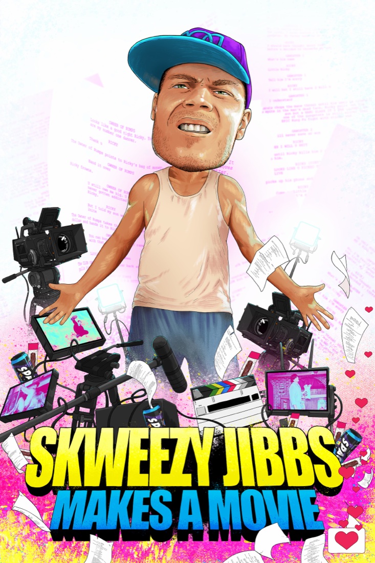 Skweezy Jibbs Makes a Movie, official poster